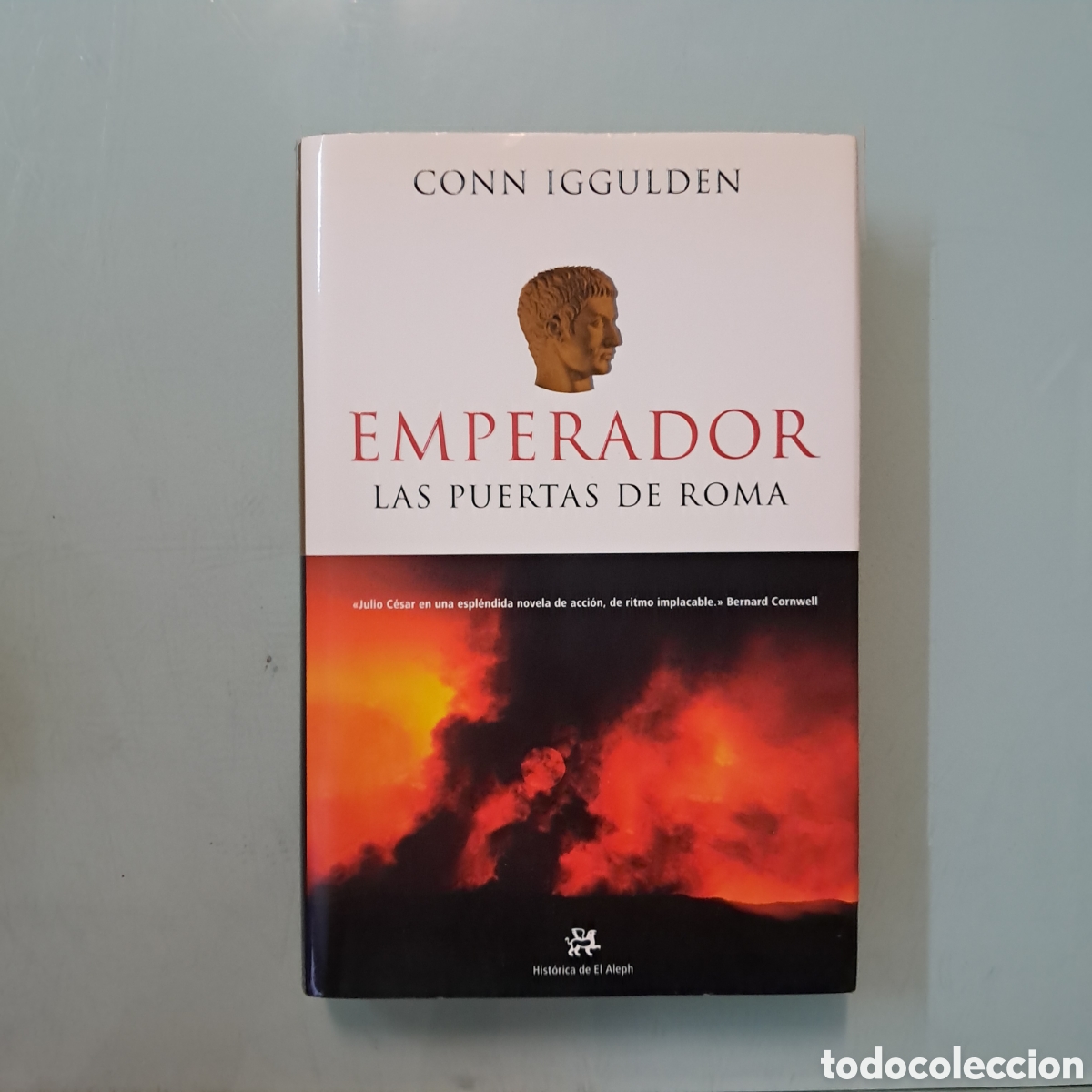 Libros: Conn Iggulden Emperador,las puertas de Roma, Aleph - Foto 1
