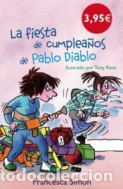 Libros: La Fiesta De Cumplea&ntilde;os De Pablo Diablo - Francersca Sim&oacute;n - Foto 1