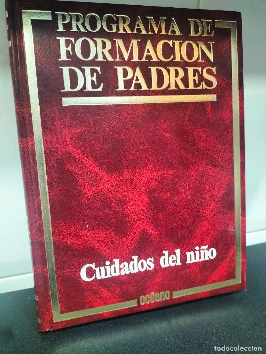 Libros: Libro - Programa de formaci&oacute;n de padres - Oc&eacute;nao - Cuidado del ni&ntilde;o - Foto 1