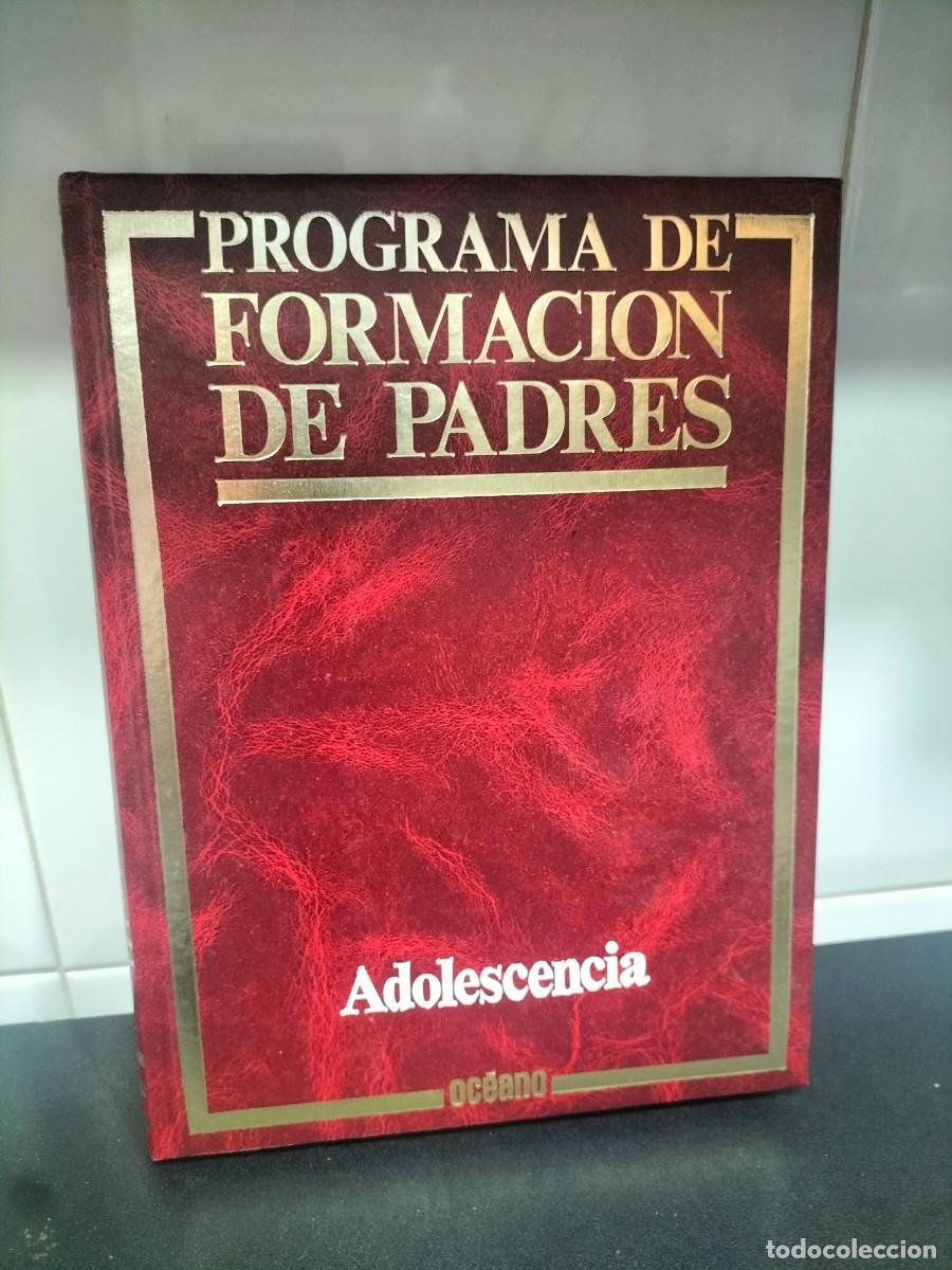 Libros: Libro - Programa de formaci&oacute;n de padres - Oc&eacute;nao - Adolescencia - Foto 1