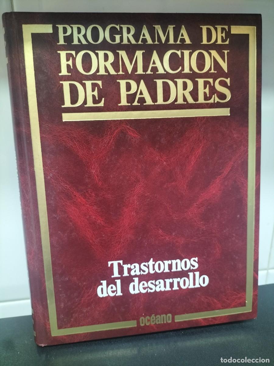Libros: Libro - Programa de formaci&oacute;n de padres - Oc&eacute;nao - Trastornos del desarrollo - Foto 1