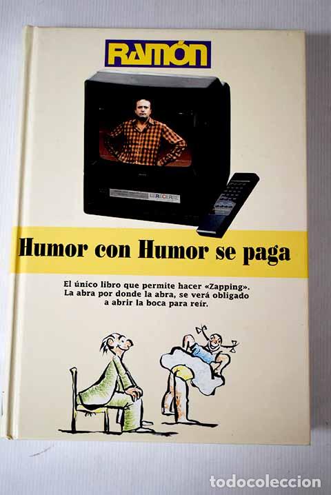 Libros: Humor con humor se paga.- Navarro, Ram&oacute;n - Foto 1