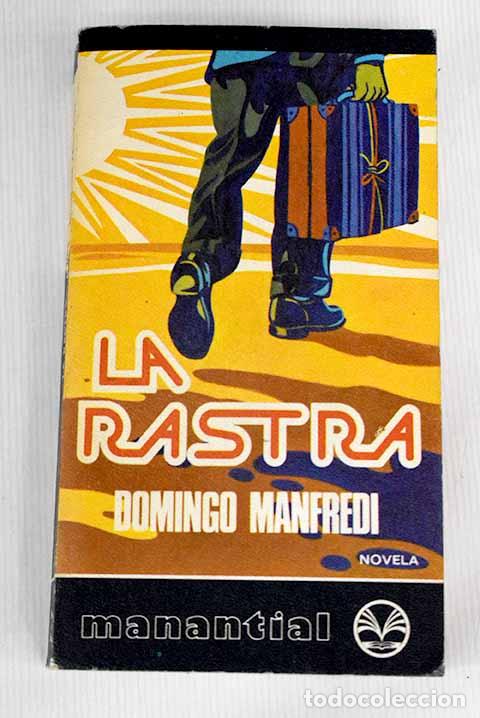Libros: La rastra: Manfredi, Domingo.- Manfredi, Domingo - Foto 1