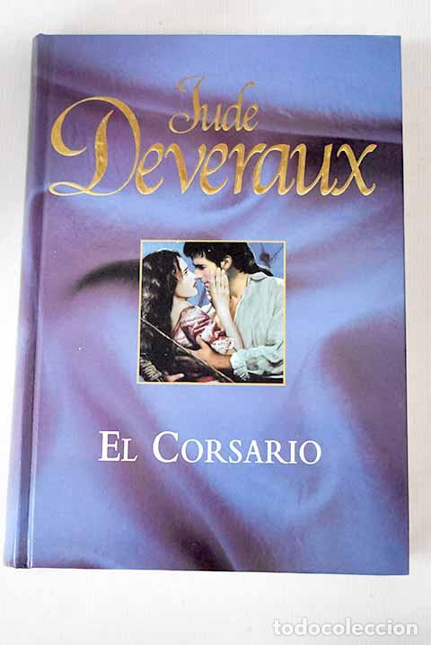 Libros: El corsario: Deveraux, Jude.- Deveraux, Jude - Foto 1