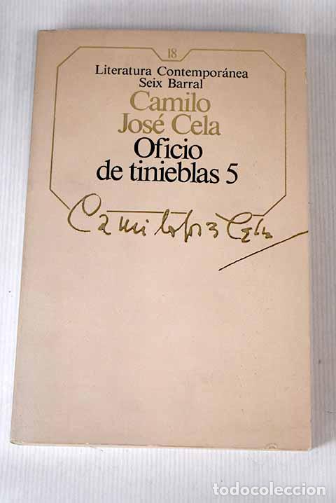 Libros: Oficio de tinieblas 5.- Cela, Camilo Jos&eacute; - Foto 1