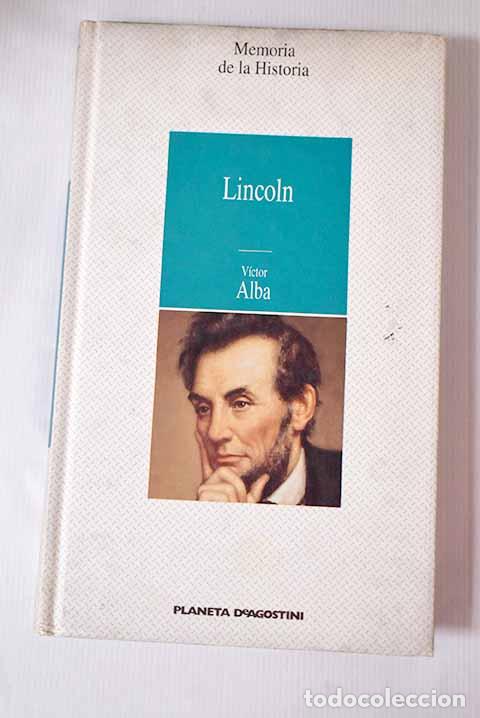 Libros: Lincoln: Alba, V&iacute;ctor.- Alba, V&iacute;ctor - Foto 1