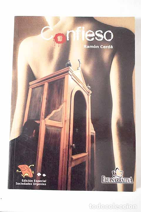 Libros: Confieso: Cerd&aacute;, Ram&oacute;n.- Cerd&aacute;, Ram&oacute;n - Foto 1