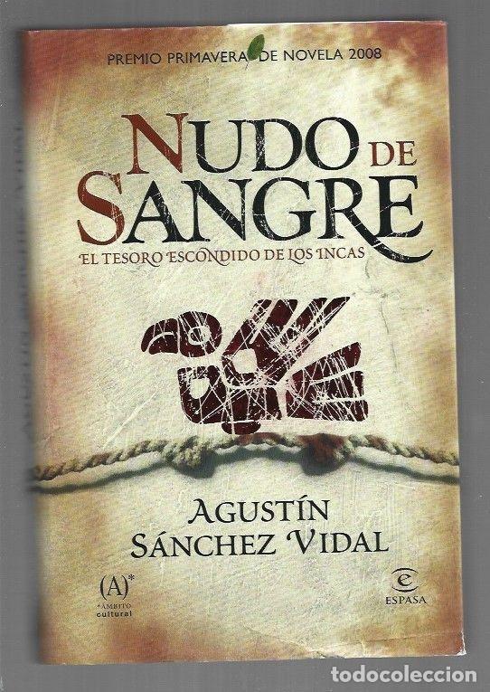 Libros: NUDO DE SANGRE - SANCHEZ VIDAL, AGUSTIN - Foto 1