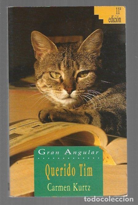 Libros: QUERIDO TIM - KURTZ, CARMEN - Foto 1
