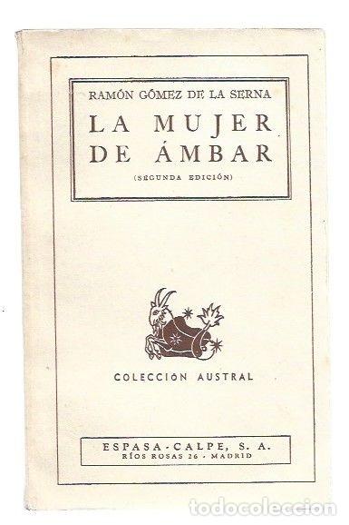 Libros: MUJER DE AMBAR - LA - GOMEZ DE LA SERNA, RAMON - Foto 1