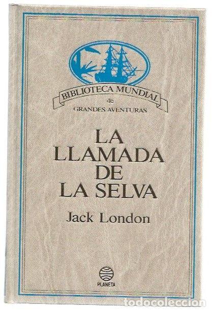 Libros: LLAMADA DE LA SELVA - LA - LONDON, JACK - Foto 1