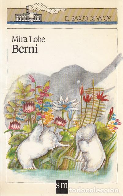 Libros: BERNI - LOBE, MIRA - Foto 1