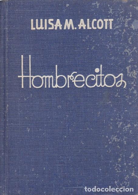 Libros: HOMBRECITOS - ALCOTT, LOUISE MAY - Foto 1