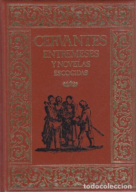 Libros: ENTREMESES Y NOVELAS ESCOGIDAS - CERVANTES - Foto 1