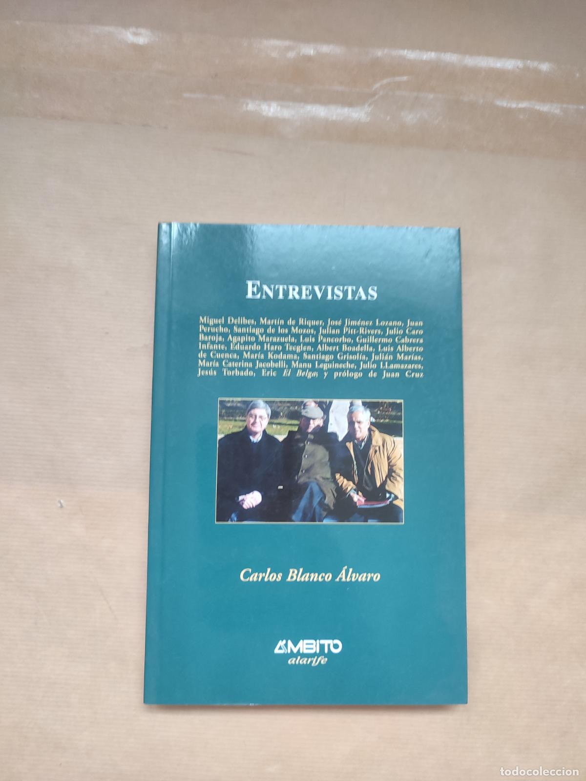 Libros: ENTREVISTAS - &rdquo;Blanco &Aacute;lvaro, Carlos&rdquo; - Foto 1