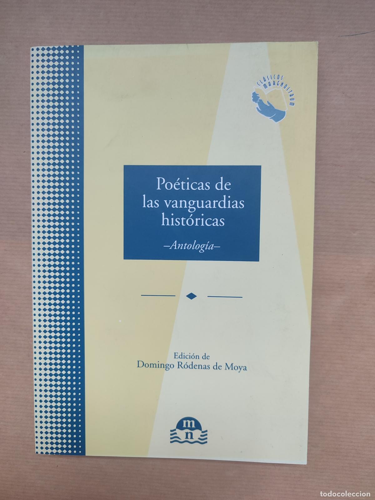 B&uuml;cher: POETICA DE LAS VANGUARDIAS HISTORICAS (ANTOLOGIA) - &rdquo;DOMINGO RODENAS, edici&oacute;n de.&rdquo;