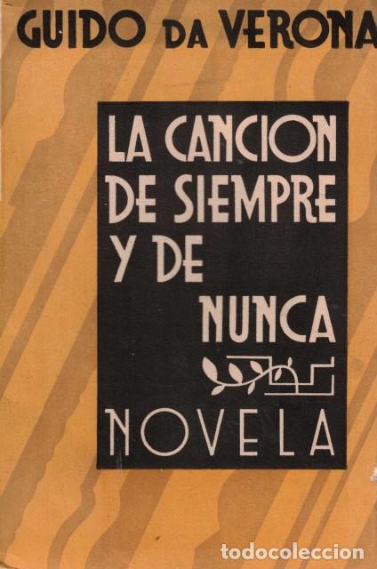 B&uuml;cher: LA CANCION DE SIEMPRE Y DE NUNCA - DA VERONA, GUIDO