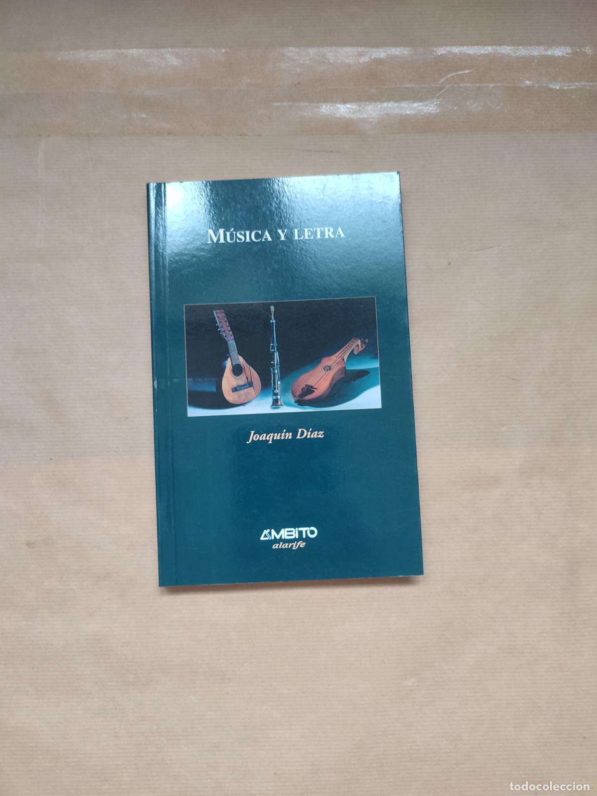 Libros: M&uacute;sica y letra - &rdquo;D&iacute;az, Joaqu&iacute;n&rdquo; - Foto 1