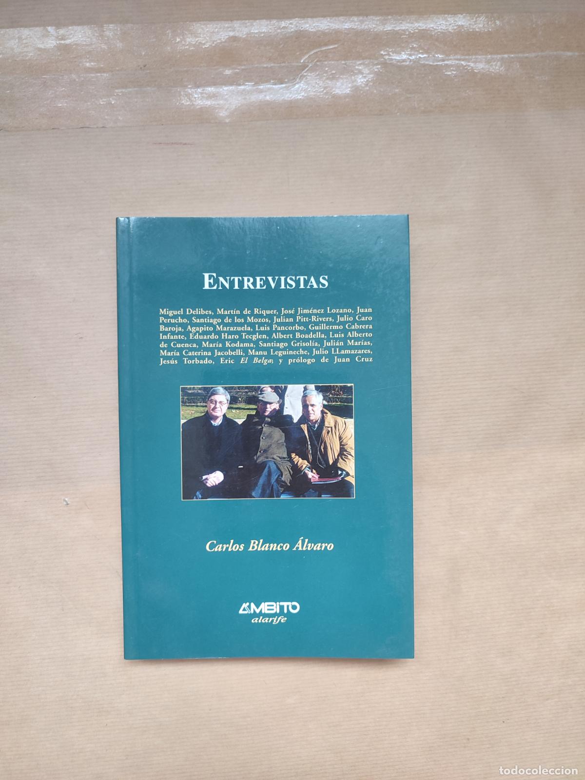 Libros: ENTREVISTAS - &rdquo;Blanco &Aacute;lvaro, Carlos&rdquo; - Foto 1