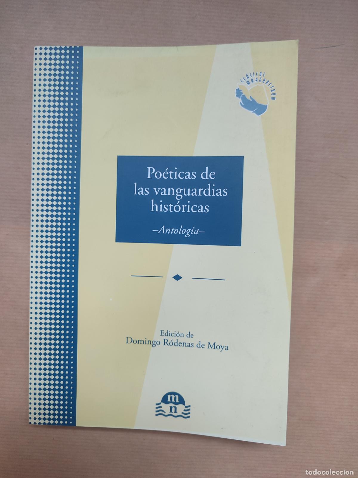 B&uuml;cher: POETICA DE LAS VANGUARDIAS HISTORICAS (ANTOLOGIA) - &rdquo;DOMINGO RODENAS, edici&oacute;n de.&rdquo;
