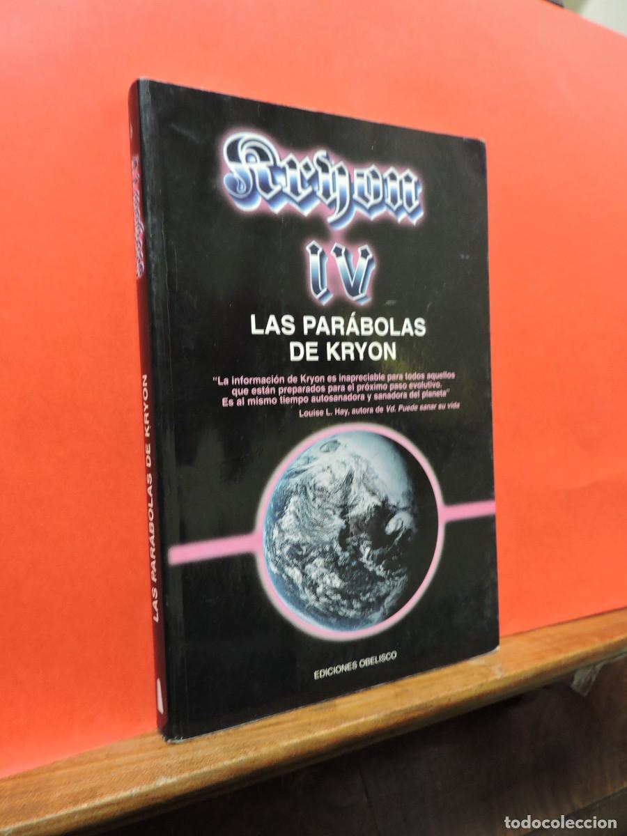 Libros: Las par&aacute;bolas de Kryon. CARROLL, Lee. Ed. Obelisco. Barcelona, 2000 - Foto 1