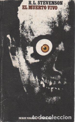 Libros: EL MUERTO VIVO - Stevenson,R.L.