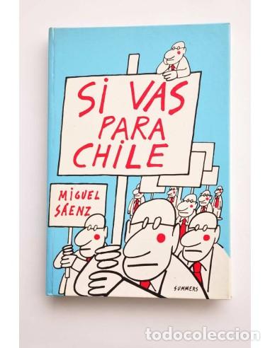 Libros: Si vas para Chile - S&Aacute;EZ, Miguel - Foto 1