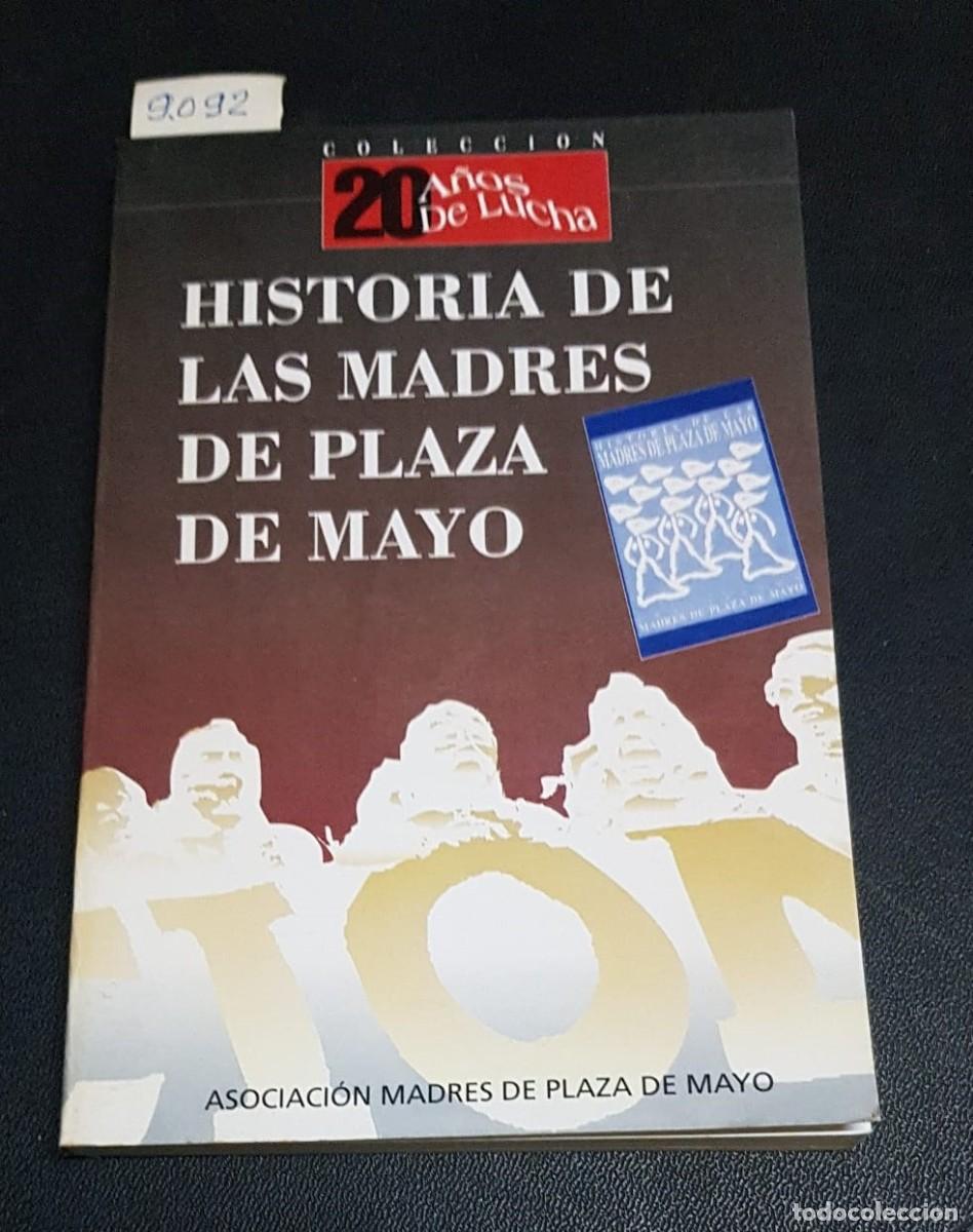 Libros: HISTORIA DE LAS MADRES DE PLAZA DE MAYO  -  .