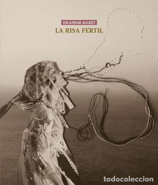 Libros: ALGEET, Escandar - La risa f&eacute;rtil. - Foto 1