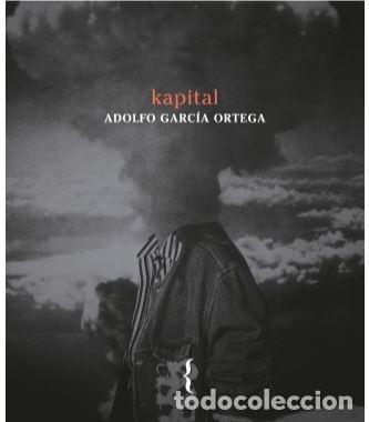 Libros: GARC&Iacute;A ORTEGA, Adolfo. - kapital. - Foto 1