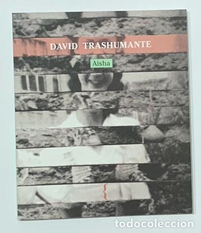Libros: TRASHUMANTE, David. - Aisha. - Foto 1