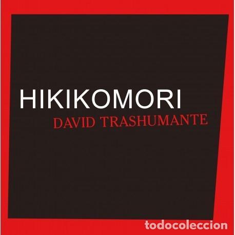 Libros: TRASHUMANTE, David. - Hikikomori. - Foto 1