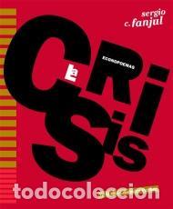Libros: FANJUL, Sergio. - La crisis. Econopoemas. - Foto 1