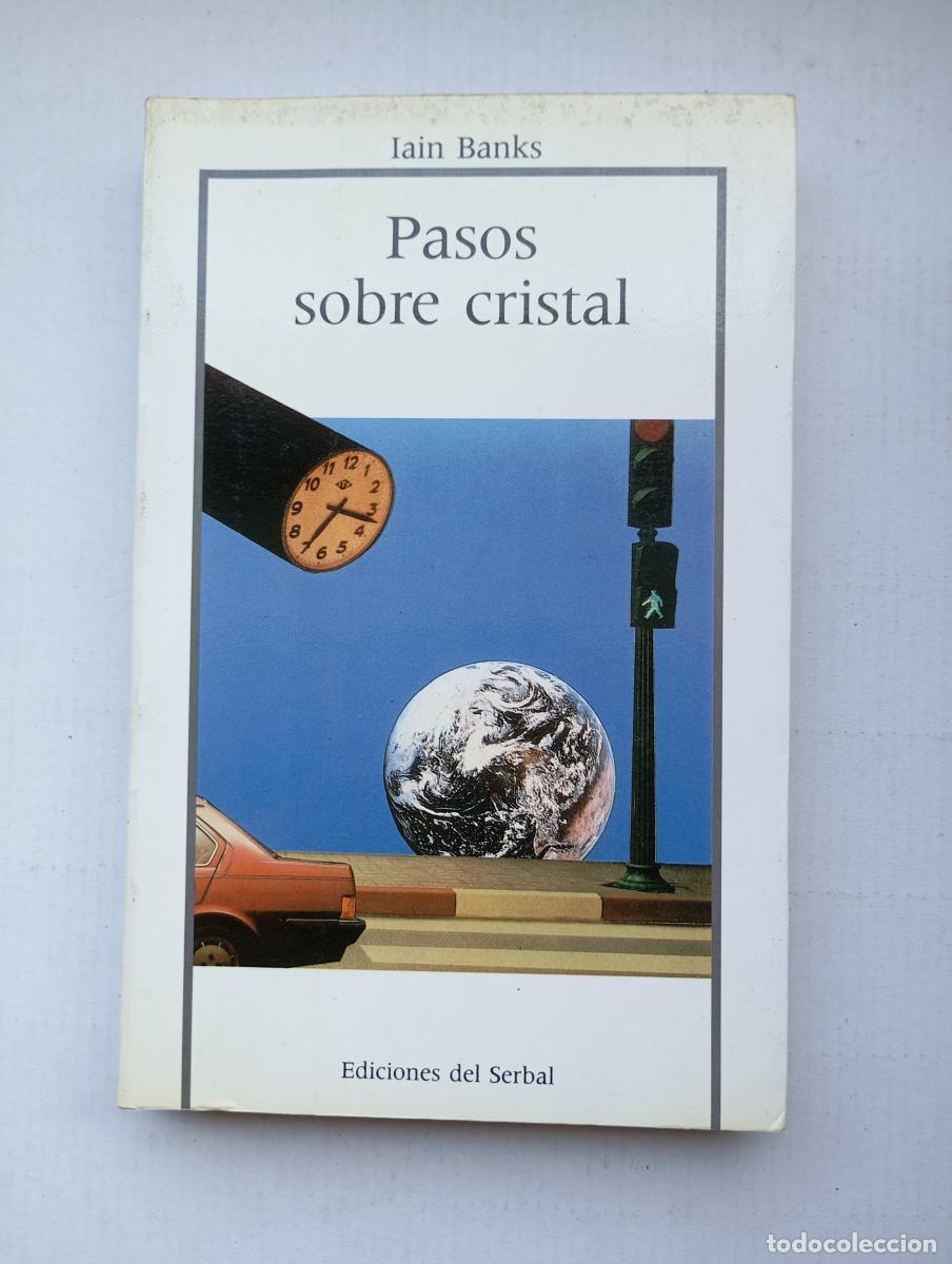 Libros: Pasos sobre cristal. - Iain Banks. TDK444 - Foto 1