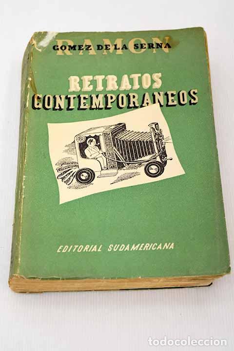 Libros: Retratos contempor&aacute;neos.- G&oacute;mez de la Serna, Ram&oacute;n - Foto 1
