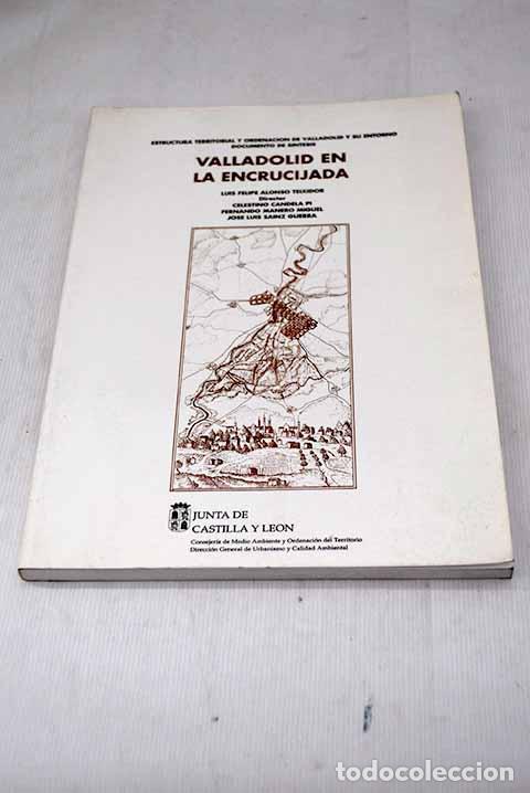 Libros: Valladolid en la encrucijada - Foto 1