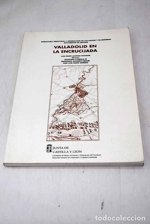 Libros: Valladolid en la encrucijada - Foto 1