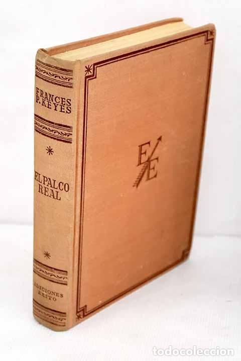 Libros: El palco Real: Keyes, F. P..- Keyes, F. P. - Foto 1