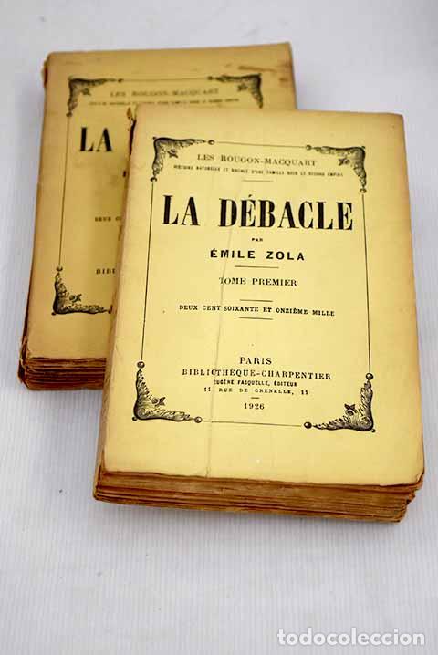 Libros: La d&eacute;bacle: Zola, &Eacute;mile.- Zola, &Eacute;mile - Foto 1