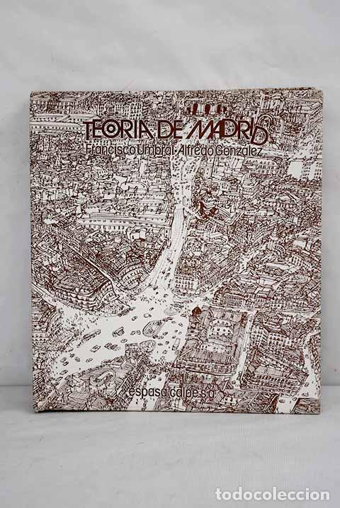 Libros: Teor&iacute;a de Madrid: Umbral, Francisco.- Umbral, Francisco - Foto 1