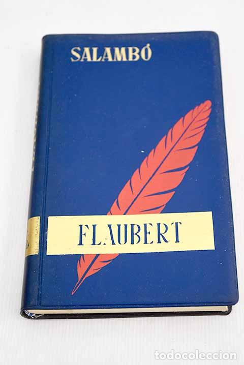 Libros: Salamb&oacute;: Flaubert, Gustave.- Flaubert, Gustave - Foto 1