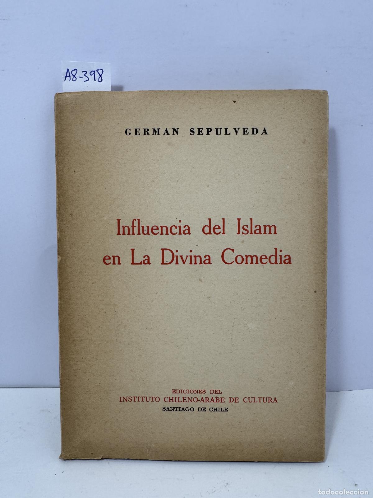 Libros: SEP&Uacute;LVEDA, Germ&aacute;n: - Influencia del Islam en La Divina Comedia. - Foto 1