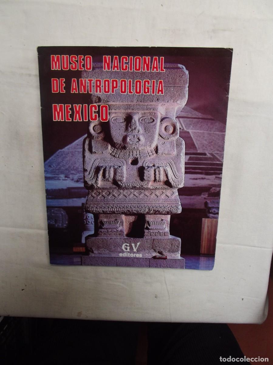 Libros: MUSEO NACIONAL DE ANTROPOLOGIA MEXICO - Foto 1