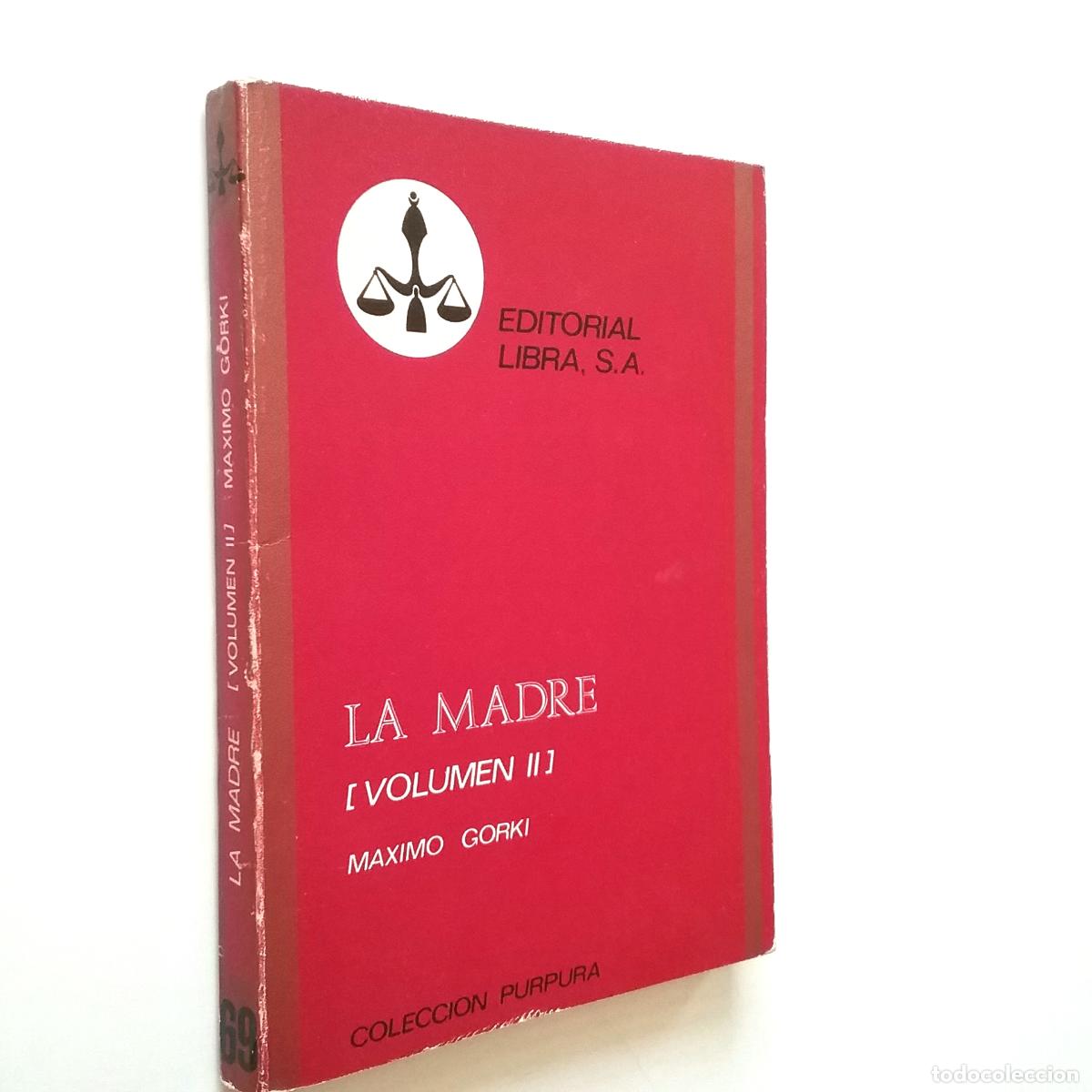 Libros: M&aacute;ximo Gorki - La madre (Volumen II) - Foto 1