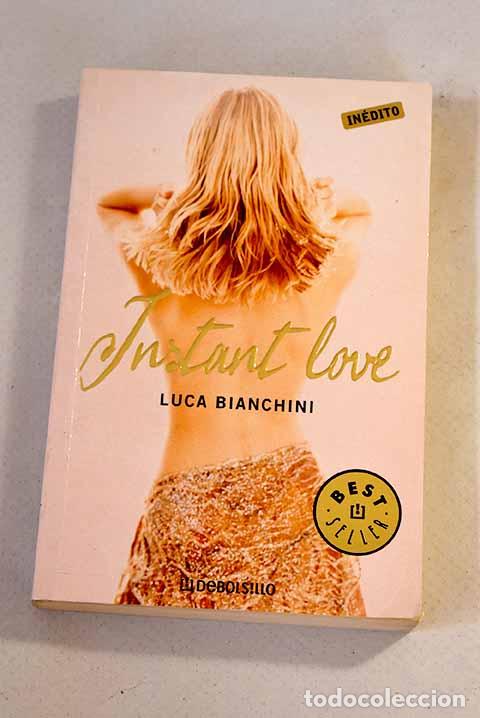 Libros: Instant love: Bianchini, Luca.- Bianchini, Luca - Foto 1