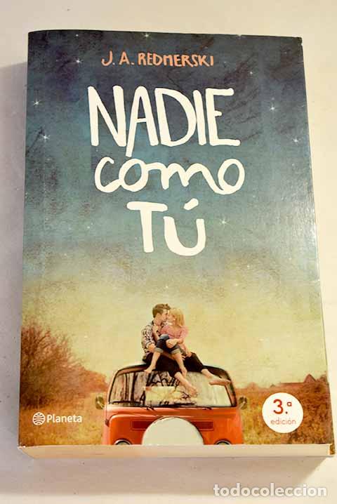 Libros: Nadie como t&uacute;: Redmerski, J. A..- Redmerski, J. A. - Foto 1