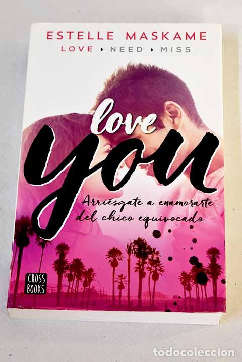 Libros: Love you: Maskame, Estelle.- Maskame, Estelle - Foto 1