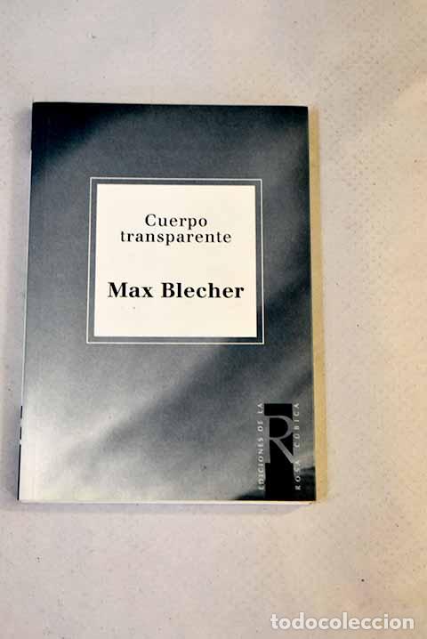 Libros: Cuerpo transparente: Blecher, Max.- Blecher, Max - Foto 1