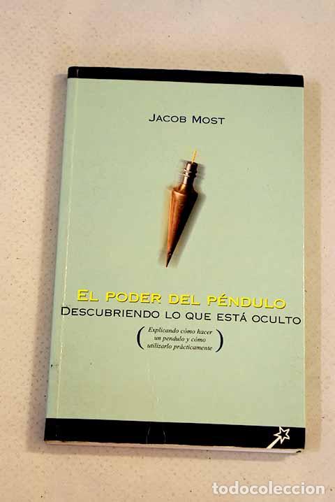 Libros: El poder del p&eacute;ndulo.- Most, Jacob - Foto 1