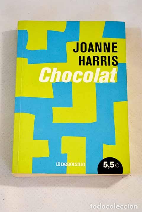 Libros: Chocolat: Harris, Joanne.- Harris, Joanne - Foto 1